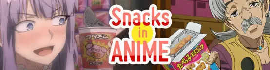 Japanese Snacks in Anime